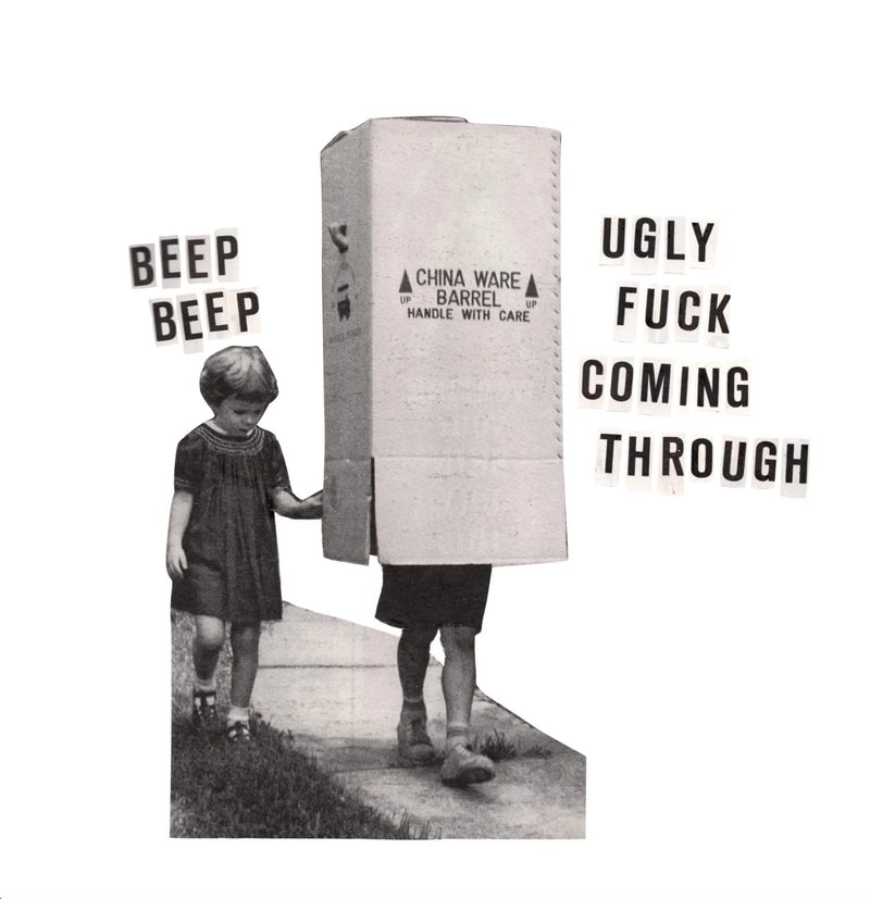 Ugly Fuck Coming Through